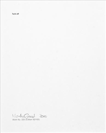 Martin Creed, Fuck Off