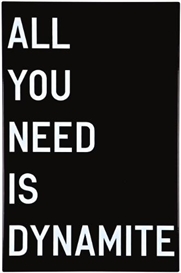 Rirkrit Tiravanija, Untitled (All You Need Is Dynamite)