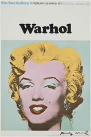 Andy Warhol, Exhibition poster for Warhol:Tate Gallery (Marilyn)(not in F&S)