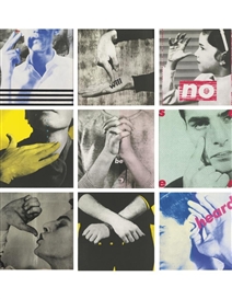 Barbara Kruger, WE WILL NO LONGER BE SEEN AND NOT HEARD: 9 WORKS