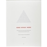 Hamish Fulton, Songs Without Words
