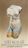 Jiří Kolář, Torso