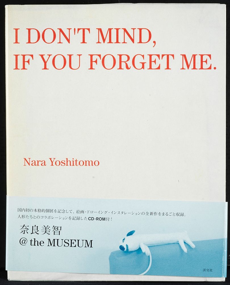 Yoshitomo Nara | I don't Mind If You Forget Me (2005) | MutualArt