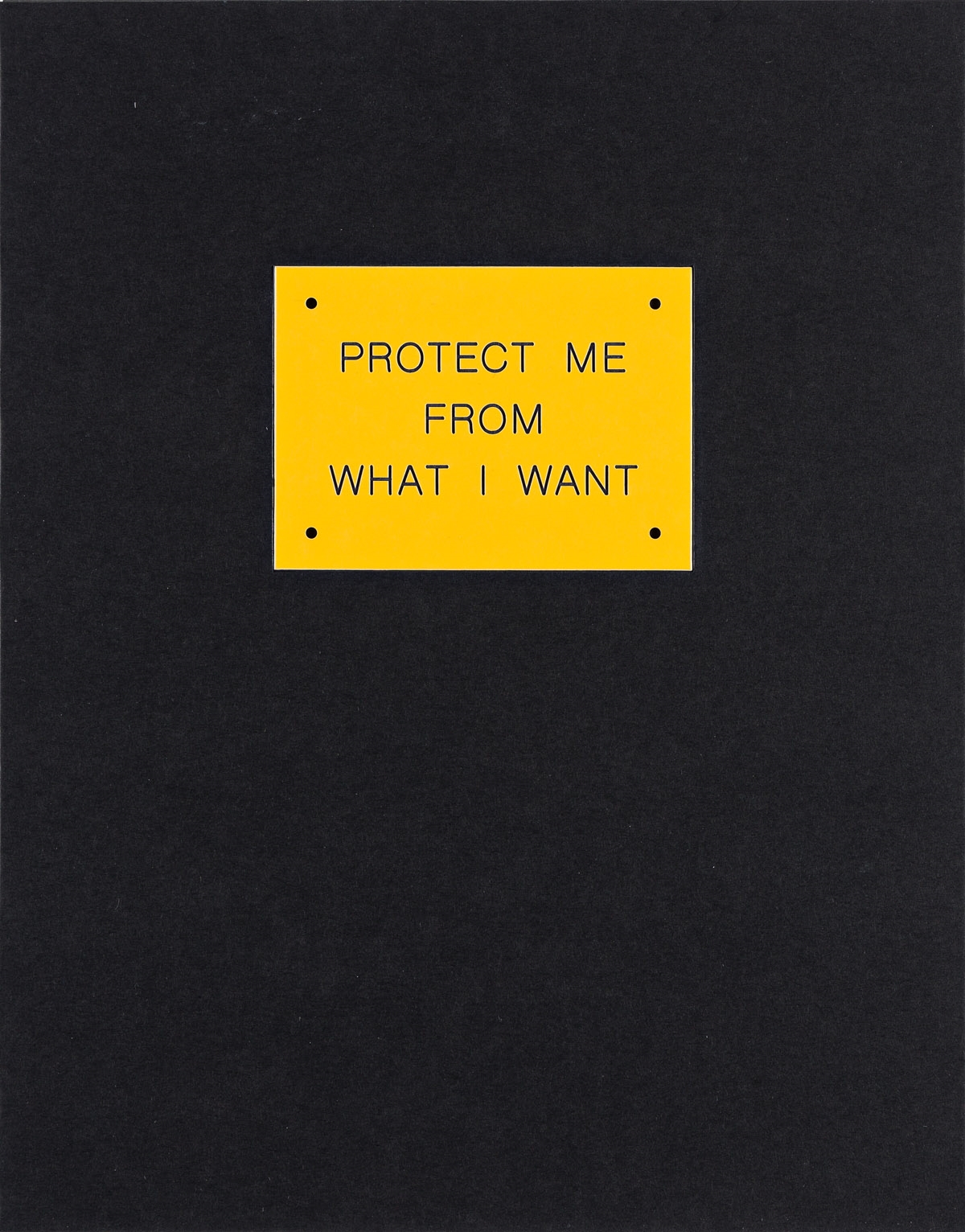 Jenny Holzer | Protect Me From What I Want. (1990) | MutualArt