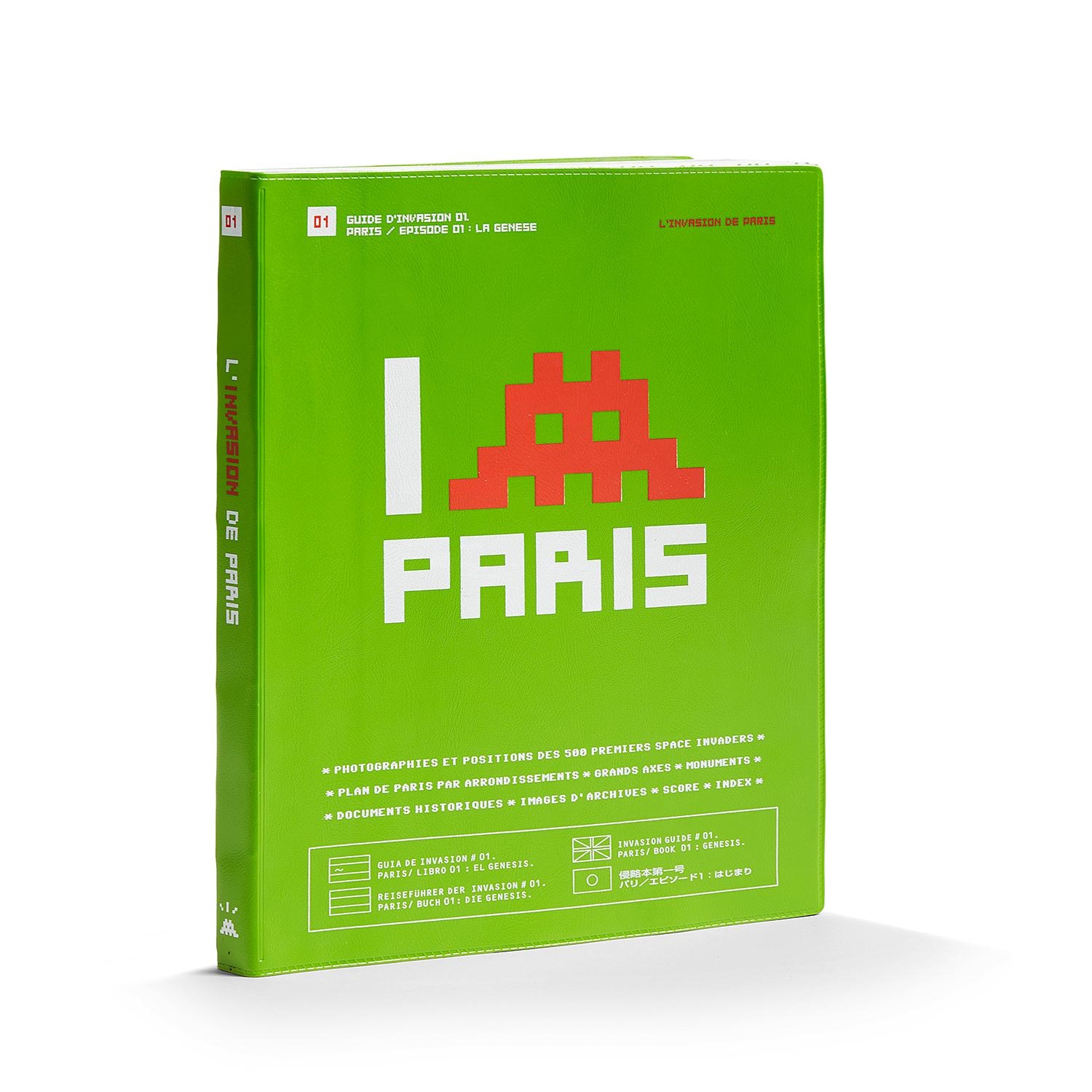 Space Invader | GUIDE D'INVASION 01. PARIS / EPISODE 01 : LA