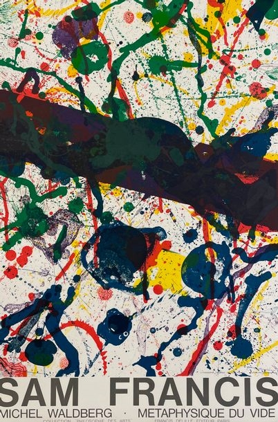 physics of the Void　Sam Francis Sam Francis: Metaphysics Of The Void