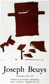 Joseph Beuys: Plakate: Signed Posters 1969-87 - Jack Hanley Gallery, Los Angeles