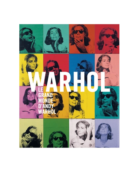Warhol’s Wide world - Grand Palais Paris