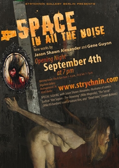 A Space in all the Noise: New works by Jason Shawn Alexander and Gene Guynn. - Strychnin Gallery, Berlin