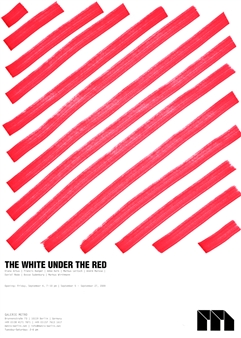 The White Under The Red: Metro Group Show - Galerie Metro