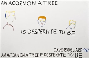 An Acorn on a Tree is Desperate to Be - David Robilliard