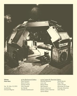 Volume: Hear Here - Art Museum at the University of Toronto, Justina M. Barnicke Gallery