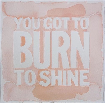 John Giorno: You Got to Burn To Shine - Kit Schulte Contemporary Art