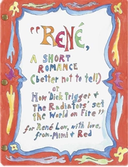 Rene a Short Romance (Better Not to Tell) or How 'Dick Trigger and the Radiators' Set the World on Fire - Red Grooms