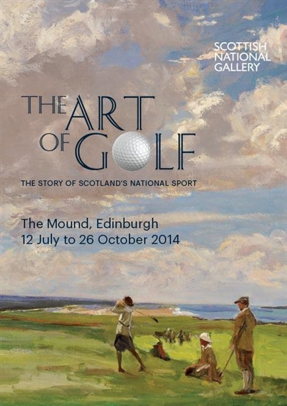 The Art of Golf : The Story of Scotland’s National Sport - Scottish National Gallery of Modern Art (Modern One & Modern Two)