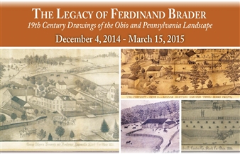 The Legacy of Ferdinand Brader - Canton Museum of Art