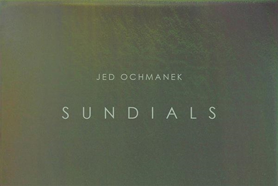 Jed Ochmanek: Sundials - ltd los angeles