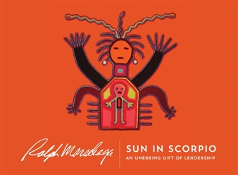 Ralph Maradiaga: Sun in Scorpio - Galería de la Raza