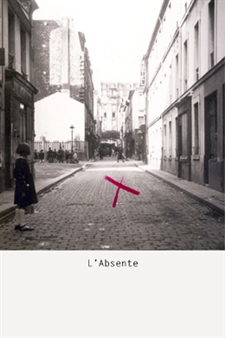 L'Absente: The Missing One - Galerie Lumière des Roses
