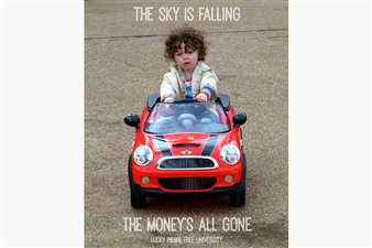 Lucky Pierre: The Sky Is Falling. The Money’s All Gone. - ThreeWalls