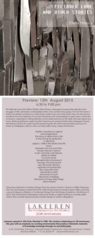 Elena Pereira: Leftover Love and Other Stories - Lakeeren, The Contemporary Art Gallery