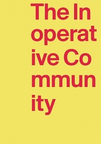 The Inoperative Community - Raven Row