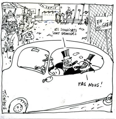 Les Syndicats sont démodés, pas nous! by Siné