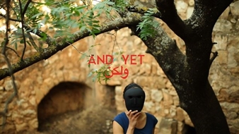 Basel Abbas and Ruanne Abou-Rahme:  And Yet My Mask is Powerful - Carroll / Fletcher