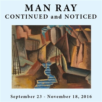 Man Ray: Continued and Noticed - Francis M. Naumann