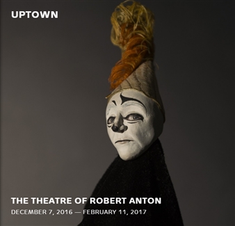 The Theatre of Robert Anton - Broadway 1602, Uptown