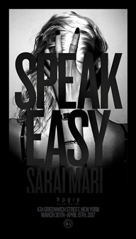 Sarai Mari: Speak Easy - HPGRP Gallery, New York
