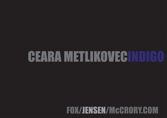 Ceara Metlikovec: Indigo - Fox Jensen McCrory
