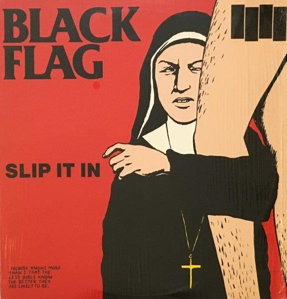 Black Flag- Slip it by Raymond Pettibon