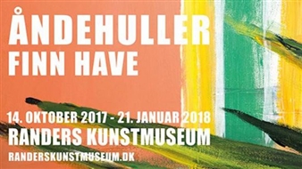 Finn Have: Åndehuller - Randers Kunstmuseum