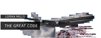 Lorna Mills: The Great Code - TRANSFER 