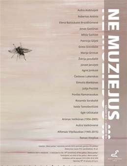 Not a Museum… - Galerija Meno Parkas, Kaunas