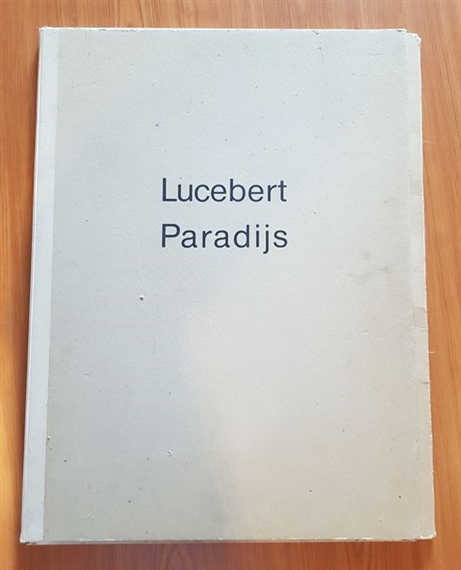 Lucebert | 10 Works: Paradijs (1981) | MutualArt