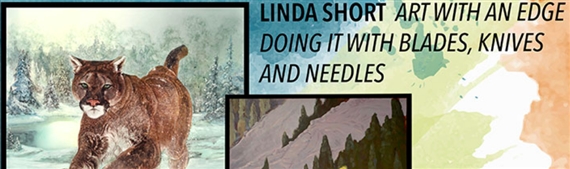 Linda Short: Art With an Edge Doing it with Blades, Knives and Needles - Clymer Museum of Art