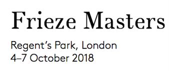 Frieze Masters 2018 - Frieze Art Fair 