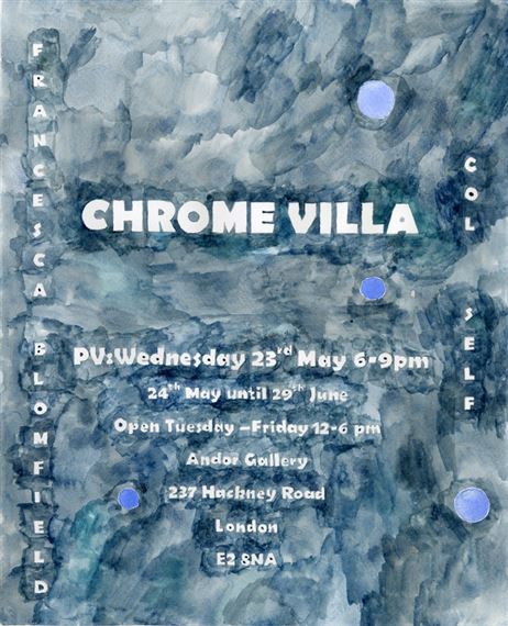 Francesca Blomfield: Chroma Villa - Andor Gallery