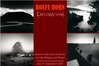 Rolfe Horn: Explorations - Weston Gallery