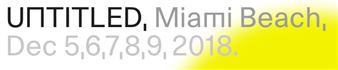 Untitled, Miami Beach, 2018 - Untitled Art Fair 