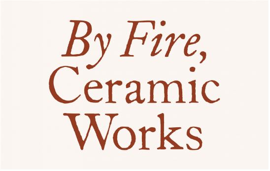 By Fire, Ceramic Works - Almine Rech, New York (Upper East Side)