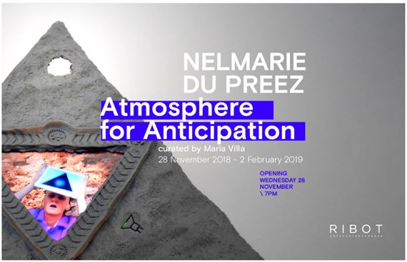 Nelmarie Du Preez: Atmosphere for Anticipation - RIBOT
