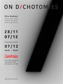 Rita Rodner: on dichotomies – experimental photography exhibition - Centrala