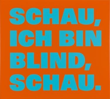 Rémy Zaugg: Schau, Ich bin Blind, Schau - Kunstmuseum Basel, Hauptbau & Neubau