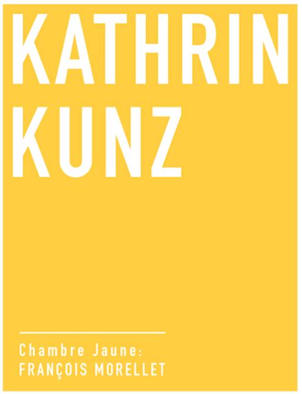 Kathrin Kunz - Galerie Gisèle Linder