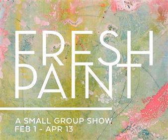Fresh Paint - Chicago Art Source Gallery