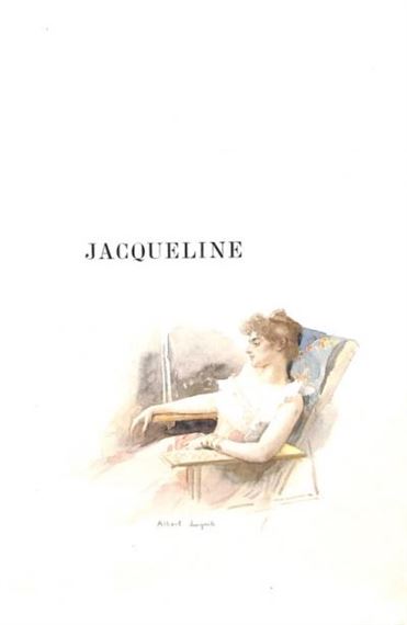 Jacqueline. Paris, Boussaud, Valadon et Cie by Albert Lynch, 1893