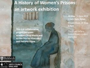 A History Of Women’s Prisons: An Artwork Exhibition - The Crypt Gallery